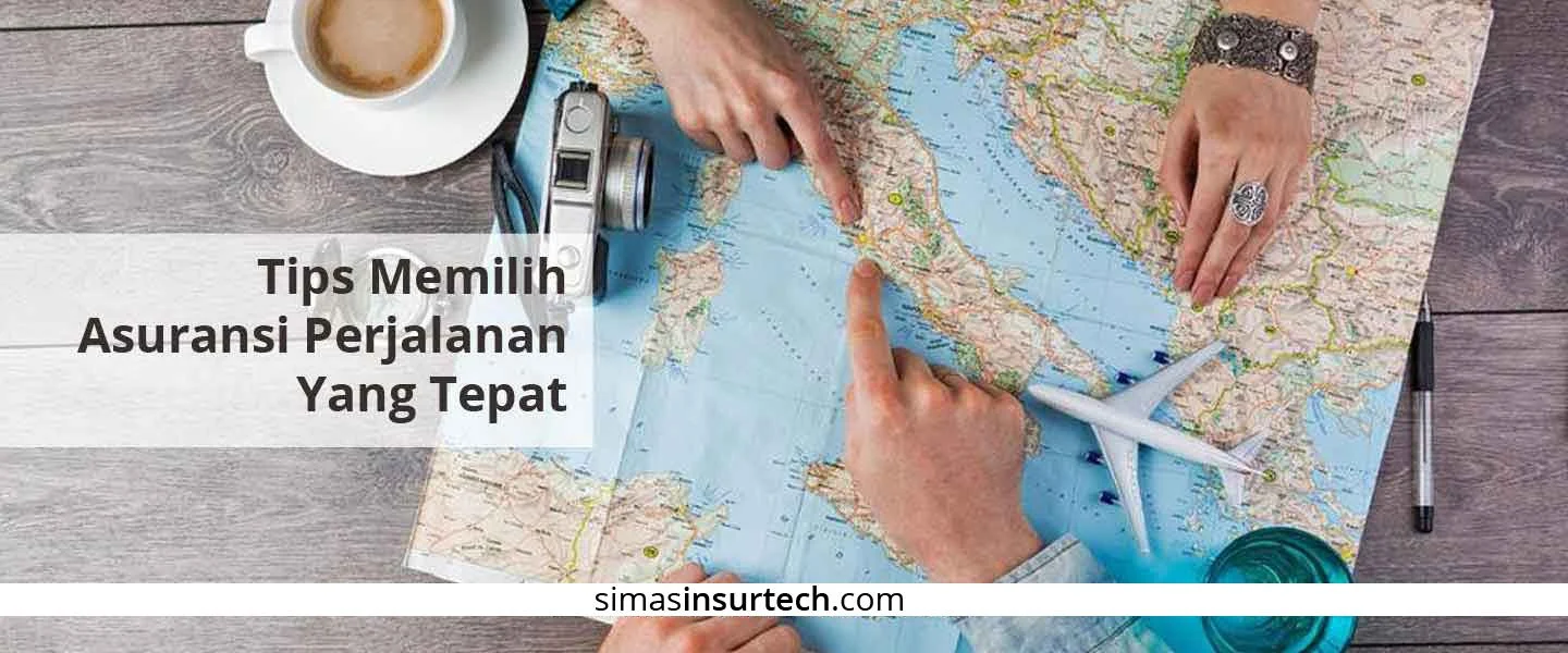Cara memilih asuransi perjalanan yang tepat – Panduan lengkap untuk traveler cerdas
