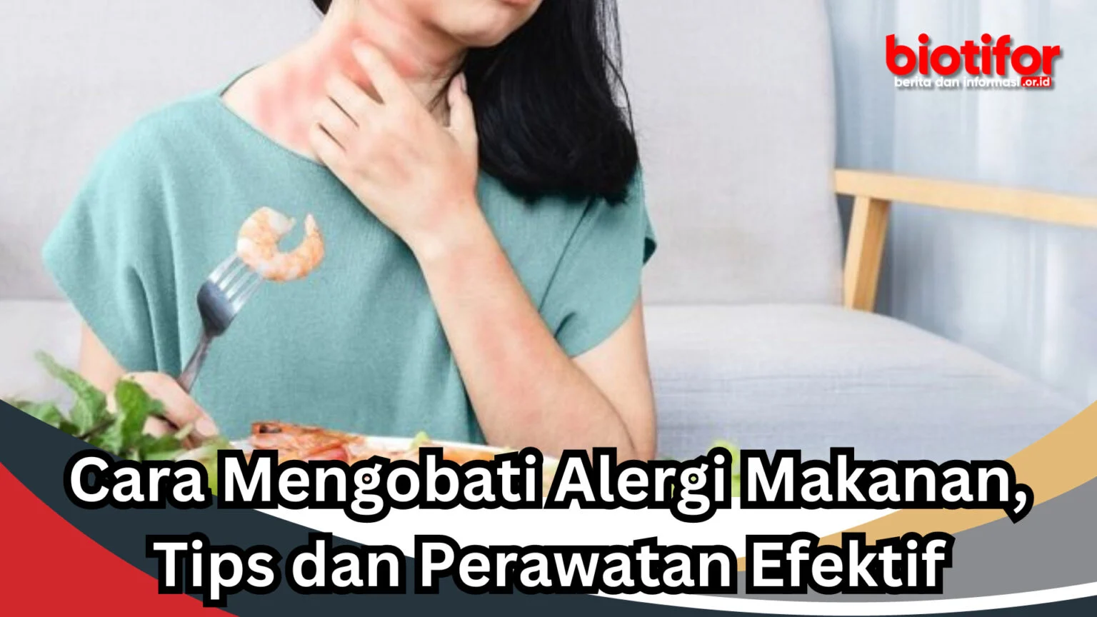 Cara mengatasi alergi makanan saat traveling – Tips praktis