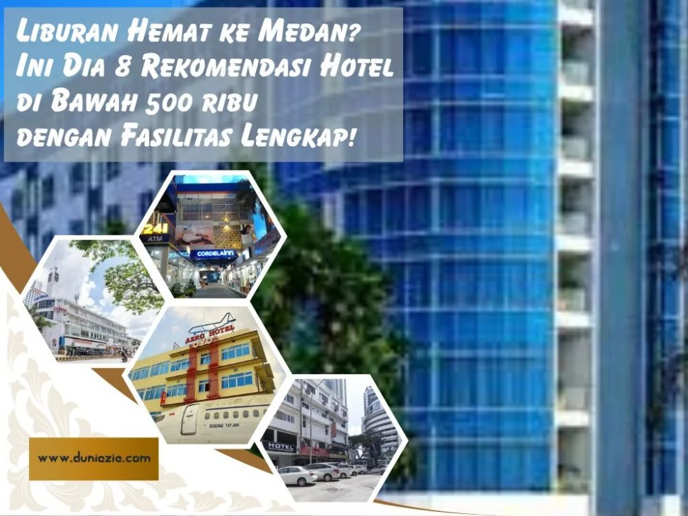 Review Budget Hotel di Medan: Pilihan Hemat dengan Fasilitas Nyaman