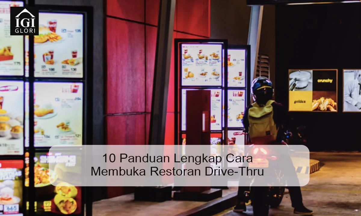Tempat Makan dengan Layanan Drive-Thru: Panduan Lengkap & Tips Hemat