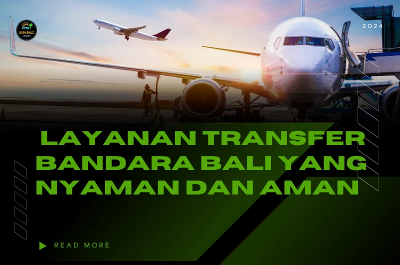 Tips Memilih Layanan Transfer Bandara yang Terpercaya untuk Perjalanan Nyaman