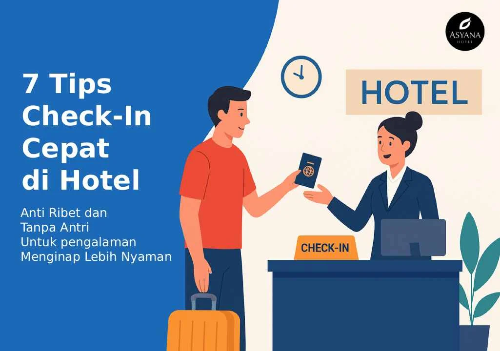 Tips Mengatur Waktu Check‑In/Check‑Out untuk Menghemat Biaya Liburan