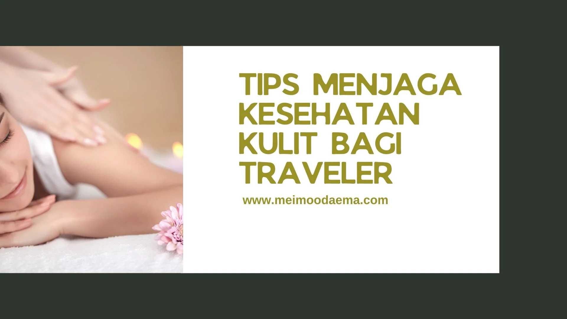 Tips menjaga kesehatan kulit di iklim tropis saat traveling